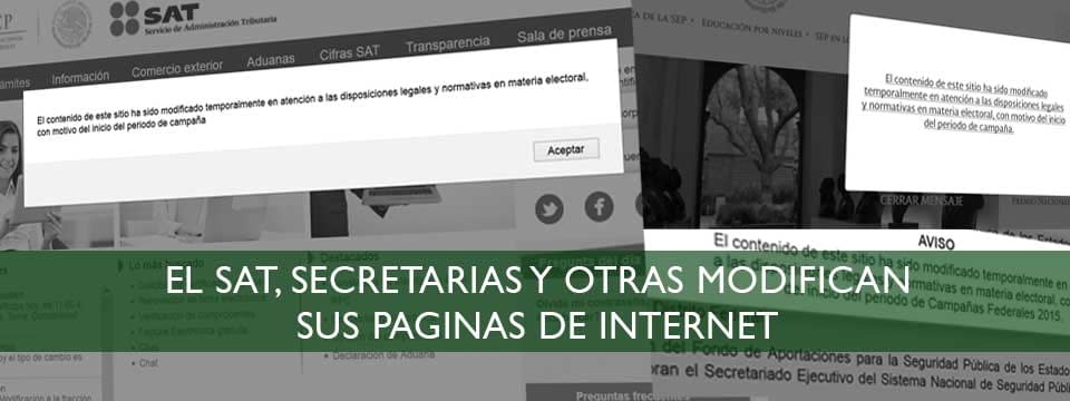 El SAT, Secretarias y otras modifican sus páginas de internet por tiempo electoral